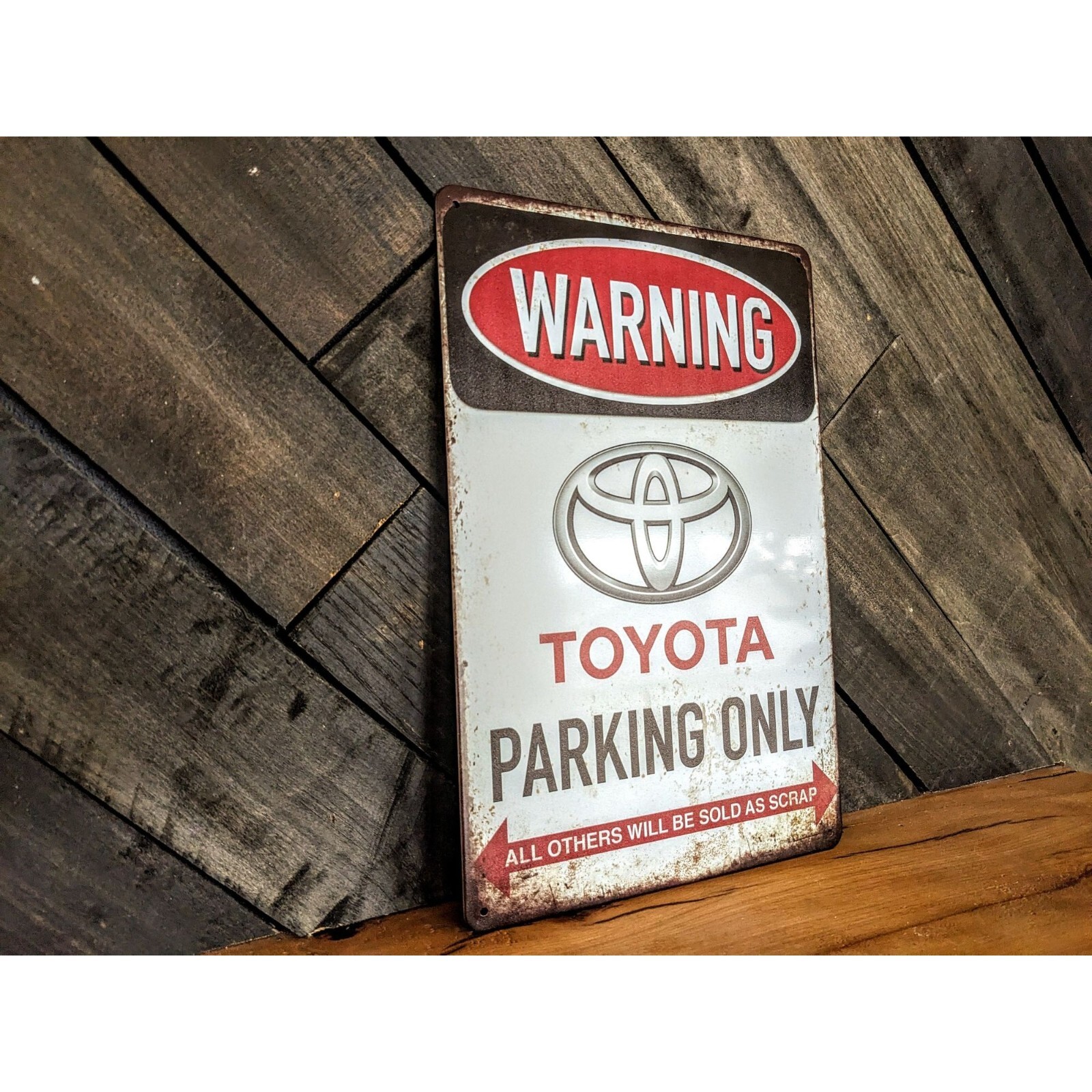 Toyota Sign – Warning Toyota Parking Only Sign – 8in x 12in