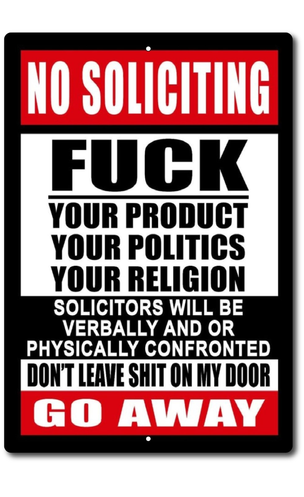No Soliciting “F” Your Products Go Away Sign 8″x12″ Aluminum Metal Funny Vulgar