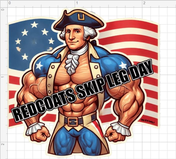 Redcoats Skip Leg Day sticker, America, ‘Murica, Funny sticker
