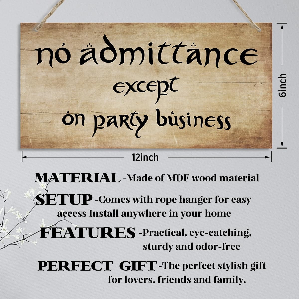 No Admittance except on Party Business Sign, Decorative Hanging Wall Plaque W…