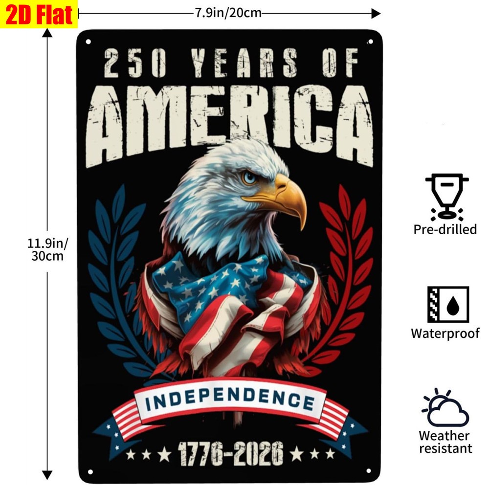 Retro 250 Years of America Metal Sign 4th of July Patriotic Independence Decor
