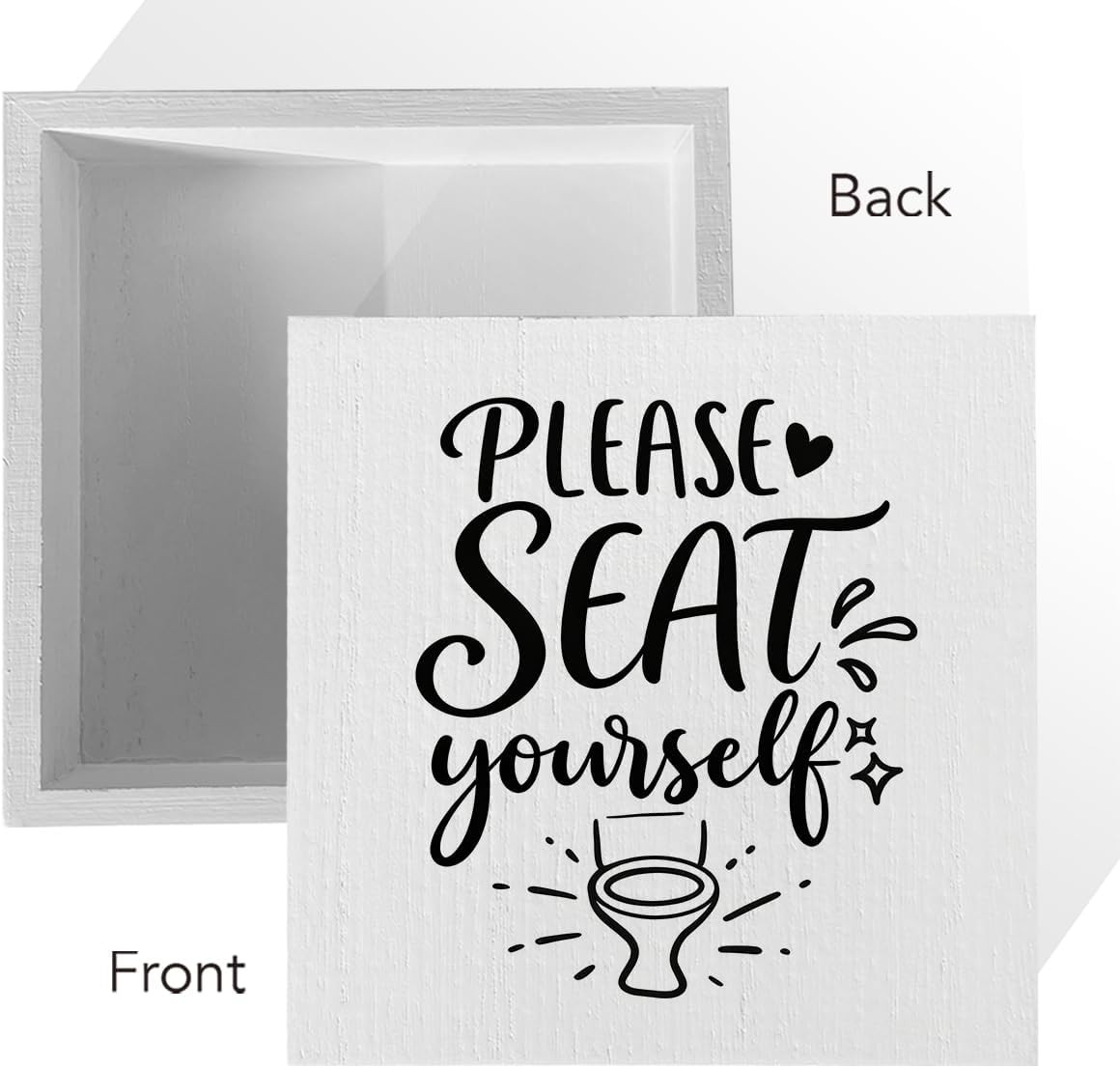 Funny Rustic Bathroom Decor Wooden Box Sign 5X5 Inch – “PLEASE SEAT Yourself”