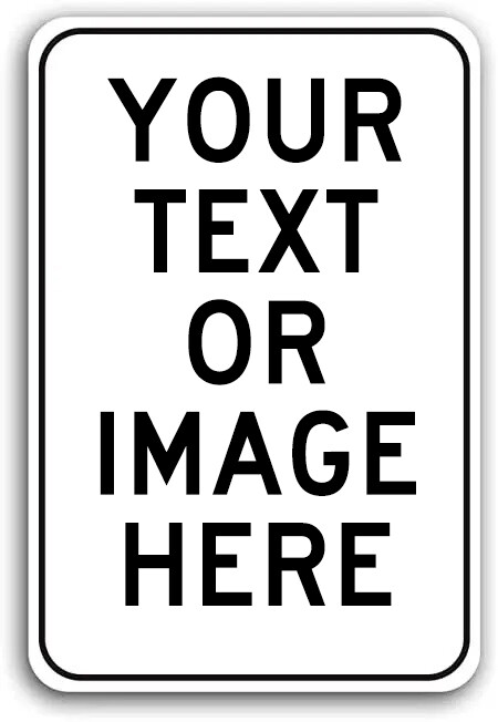 Personalized Aluminum Metal Sign Customize with Text or Picture