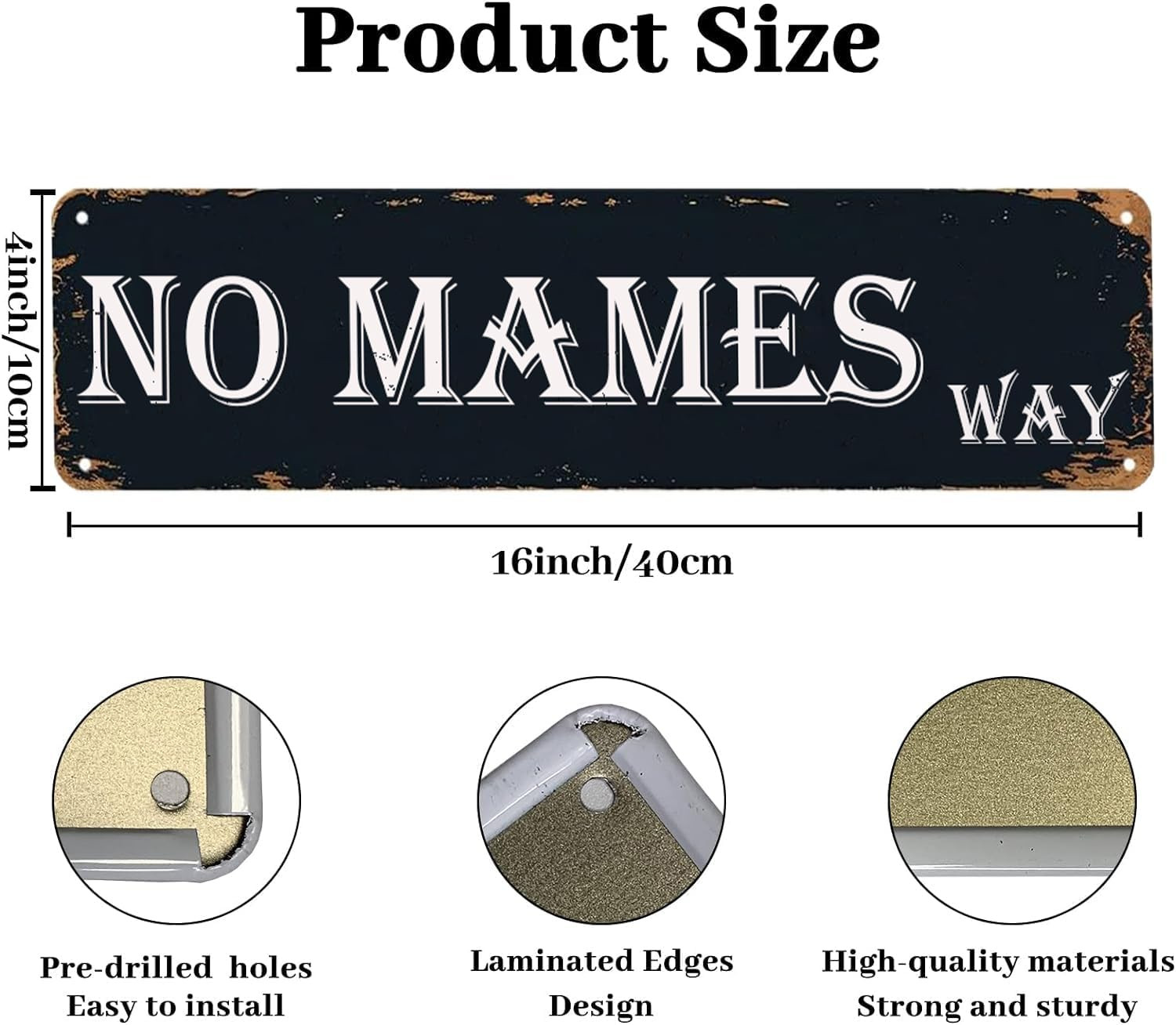 No Mames Way Sign Street Sign Vintage Metal Tin Sign Funny Man Cave Sign for Hom