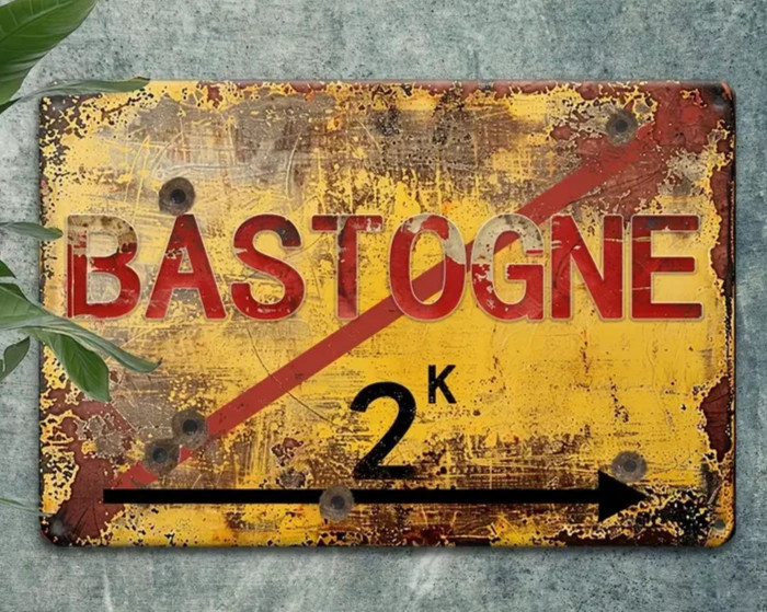 NEW 2D 8×12 Vintage WW2 Bastogne Battle of The Buldge European Metal Street Sign
