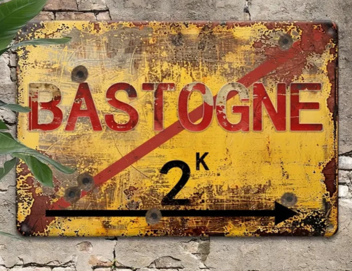 NEW 2D 8×12 Vintage WW2 Bastogne Battle of The Buldge European Metal Street Sign