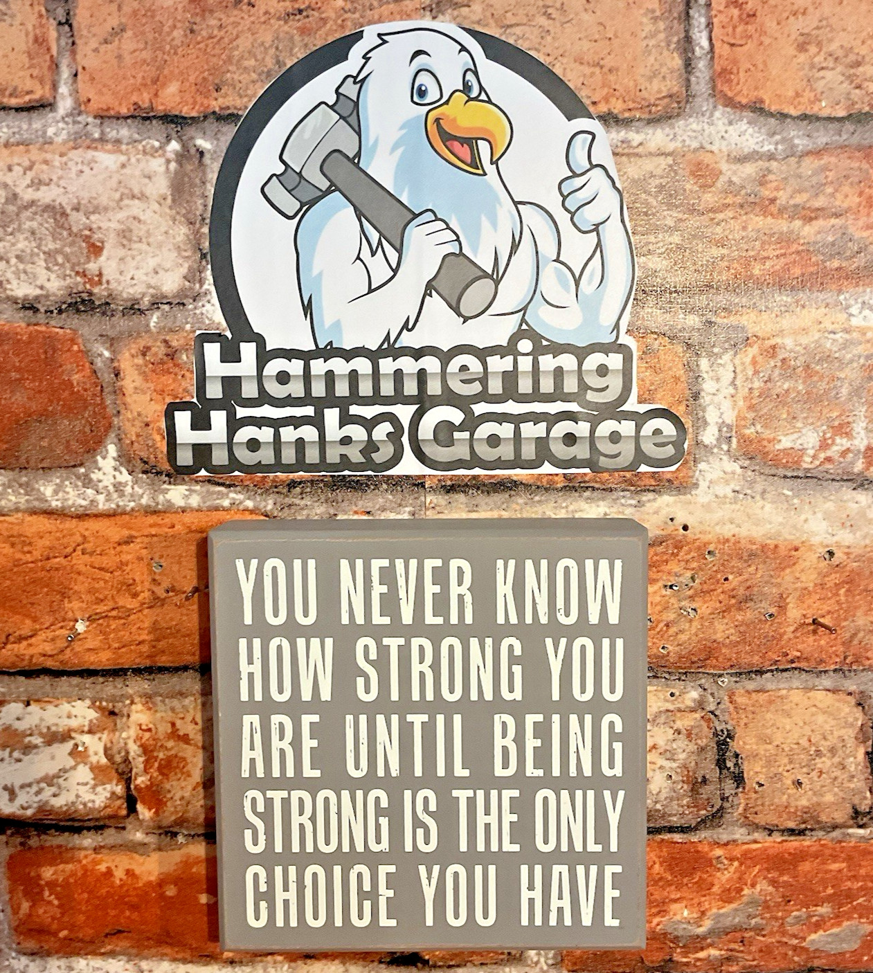 6″x6″x2″ “Until Being Strong is the Only Choice You Have” Box Sign
