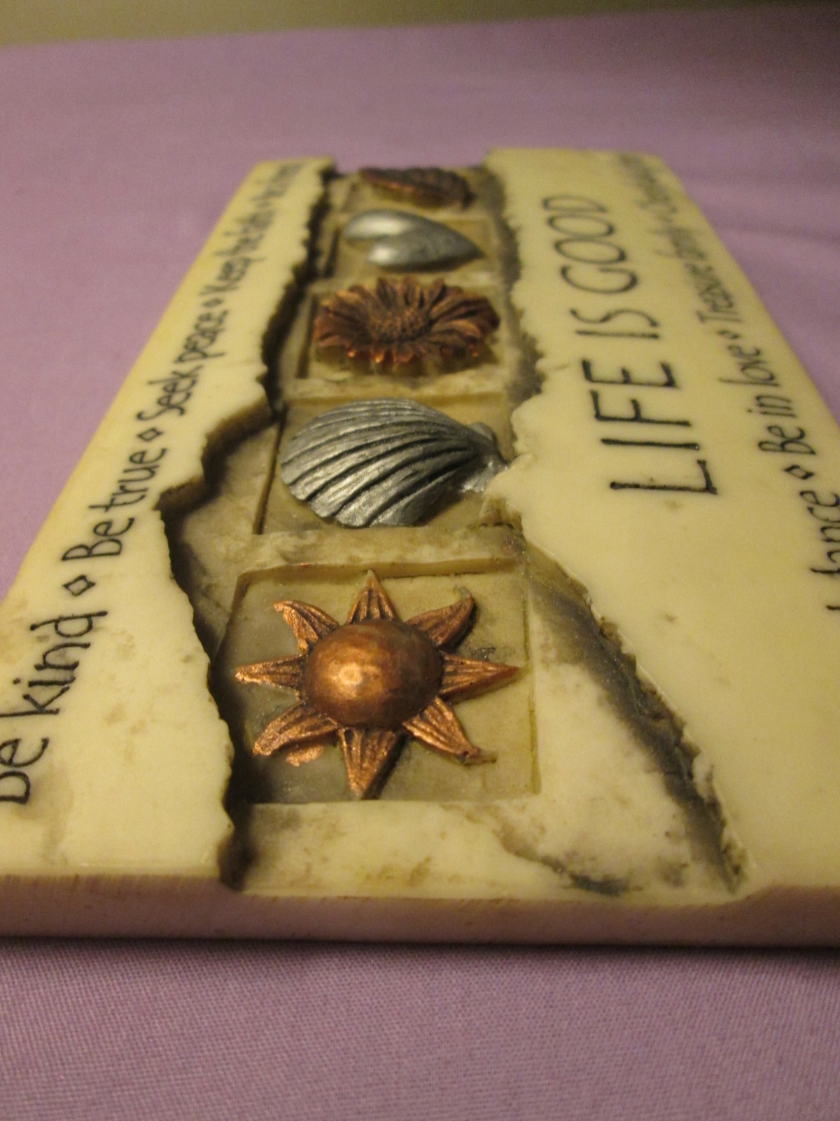 2009 History & Heraldry “LIFE IS GOOD” Inspirational Plaque Sign