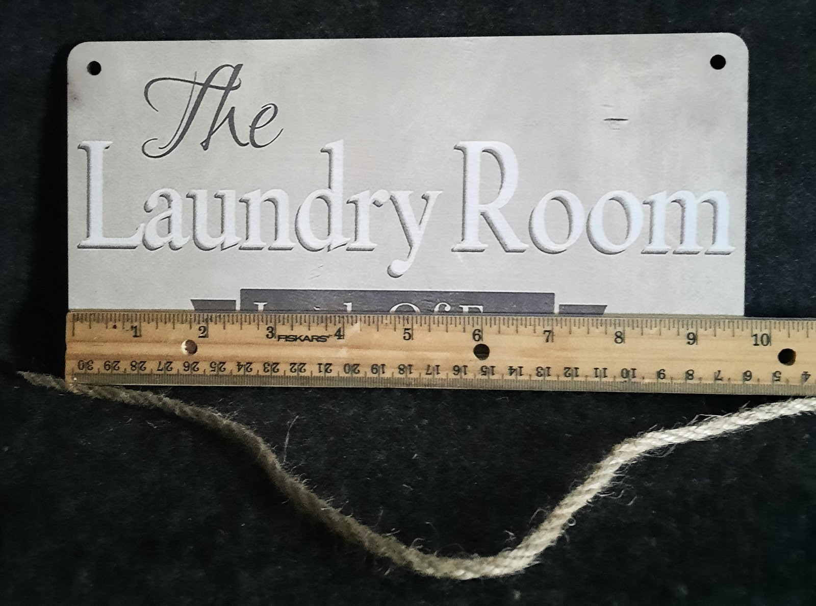 “The Laundry Room Loads Of Fun” Rectangular Sign! Approx 5″X10″ Twine Hanger.