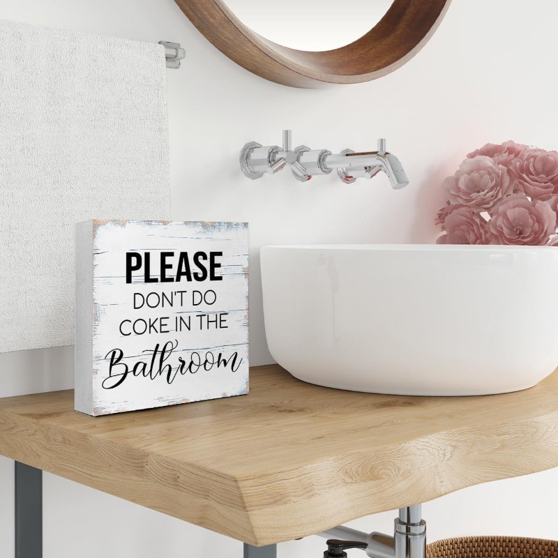 “Please Don’t Do Coke In The Bathroom” Funny Wooden Box Sign Humorous Decor