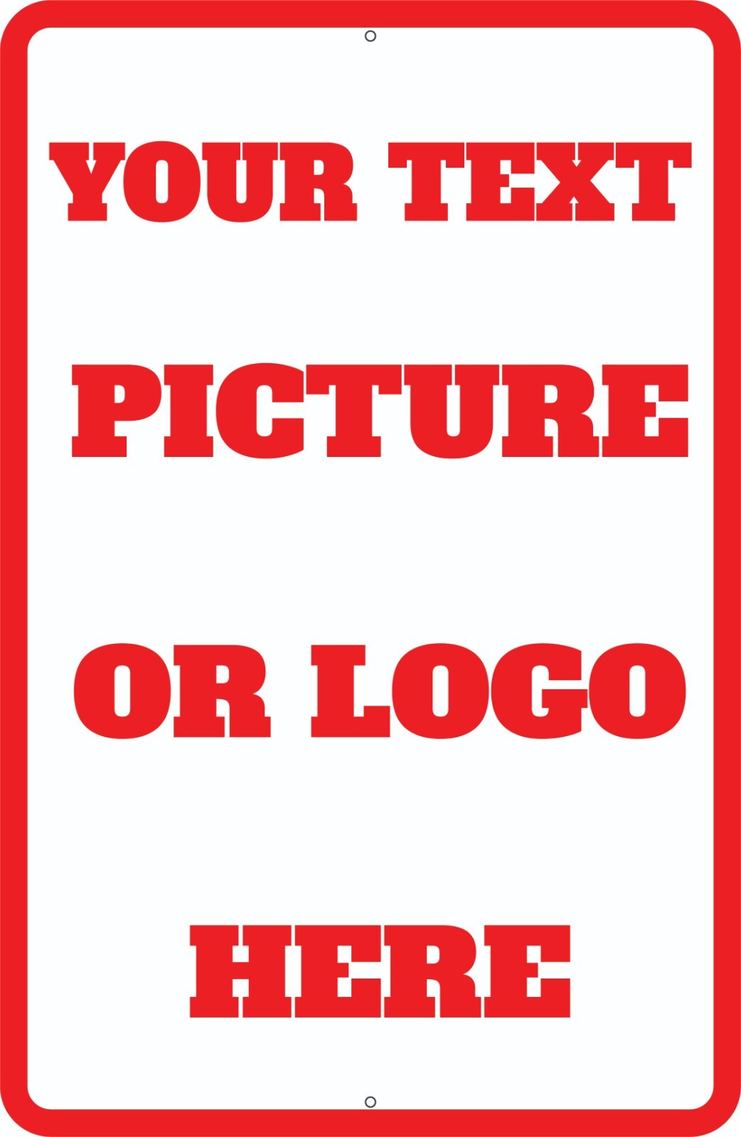 Custom Personalized Text Logo Or Picture Here Outside or In Aluminum Sign