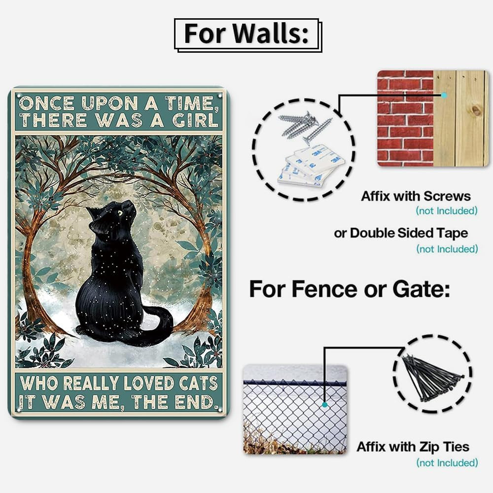 Vintage Black Cat Decor Metal Sign,Once upon a Time There Was a Girl Who Loved C