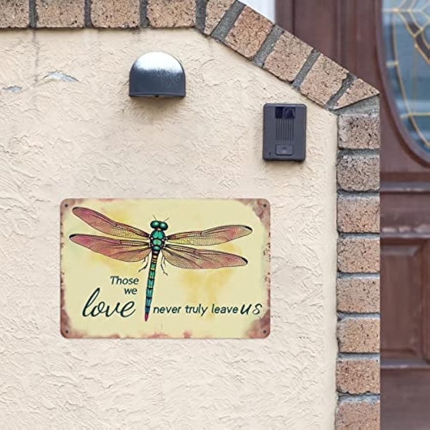 12×8 inches Creative Tin Metal Signs, Dragonfly “Those We Love Never Truly Leav