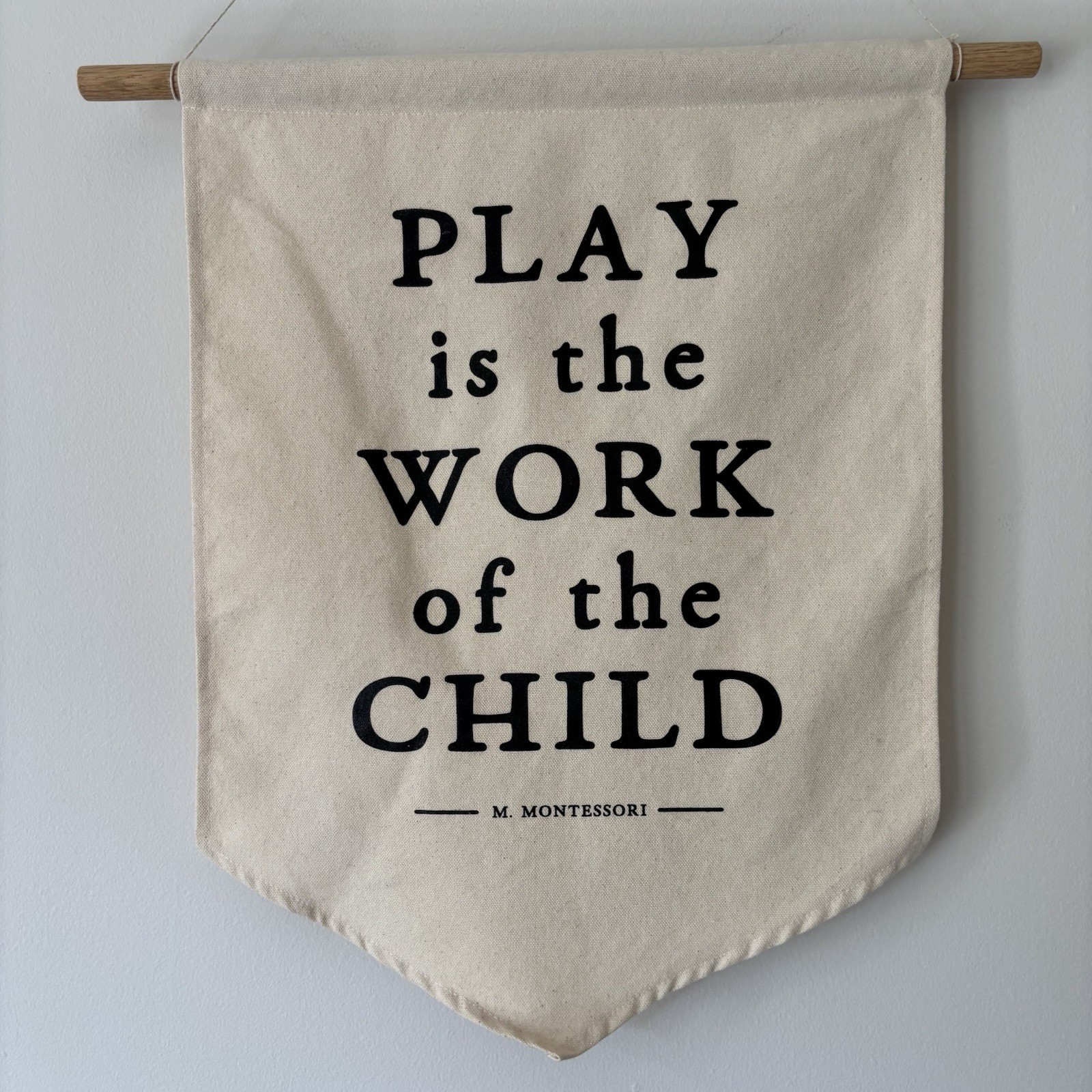 GladFolk Maria Montessori Sign Decor Play Is Work of Child Minimalist Classroom