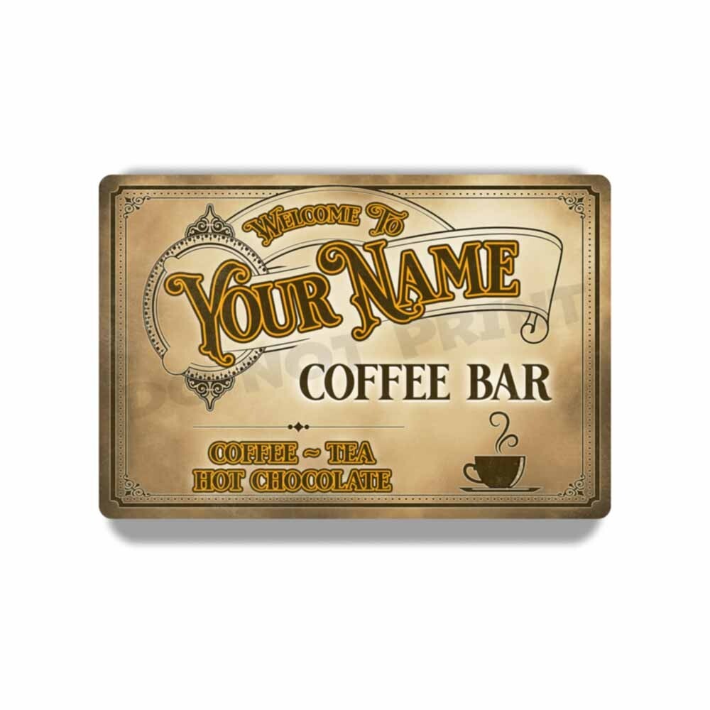 Personalize Coffee Bar Sign Vintage Old Light Café Metal Sign Coffee 4X6 or 8X12