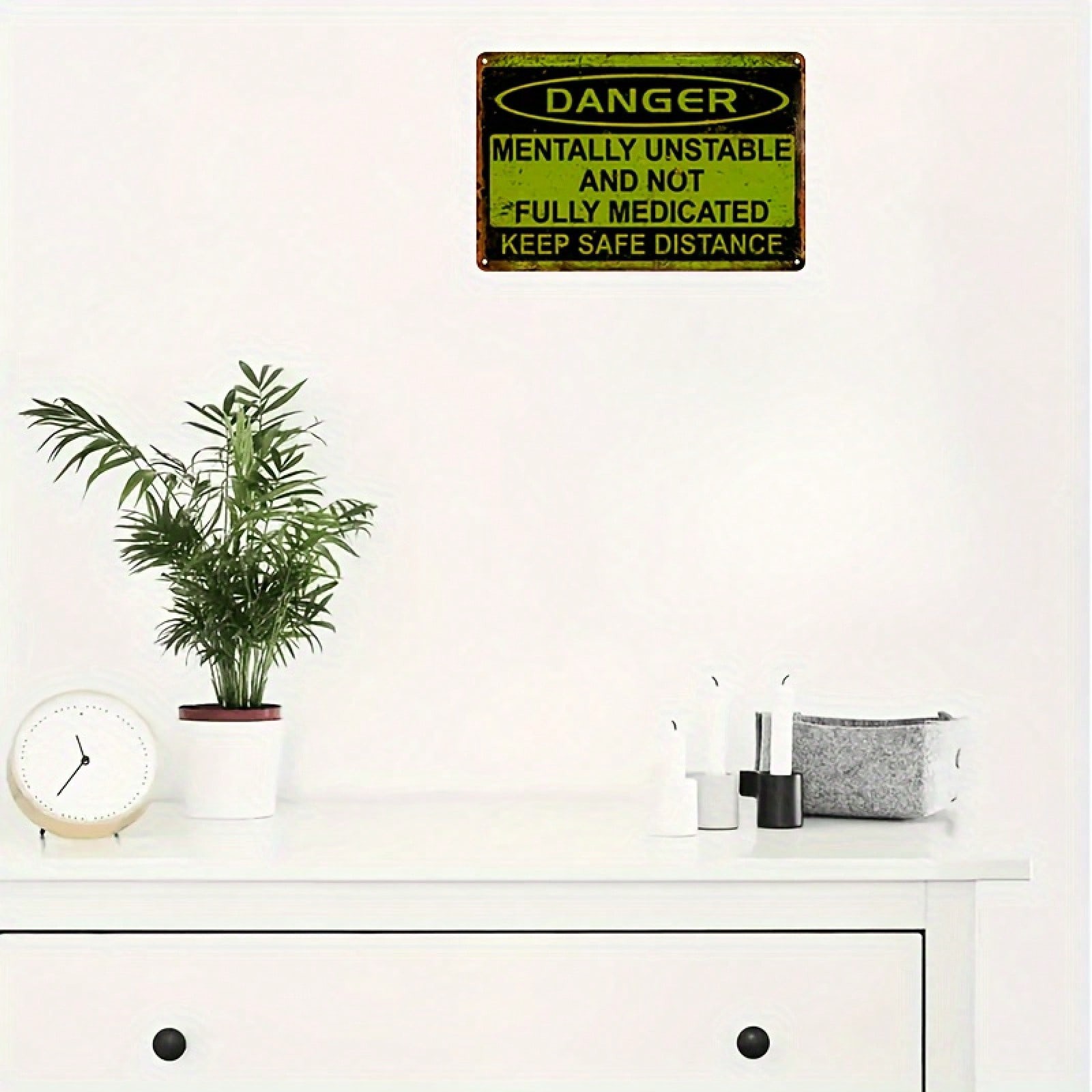 Danger Mentally Unstable Metal Tin Sign Funny Sarcastic Warning Wall Decor