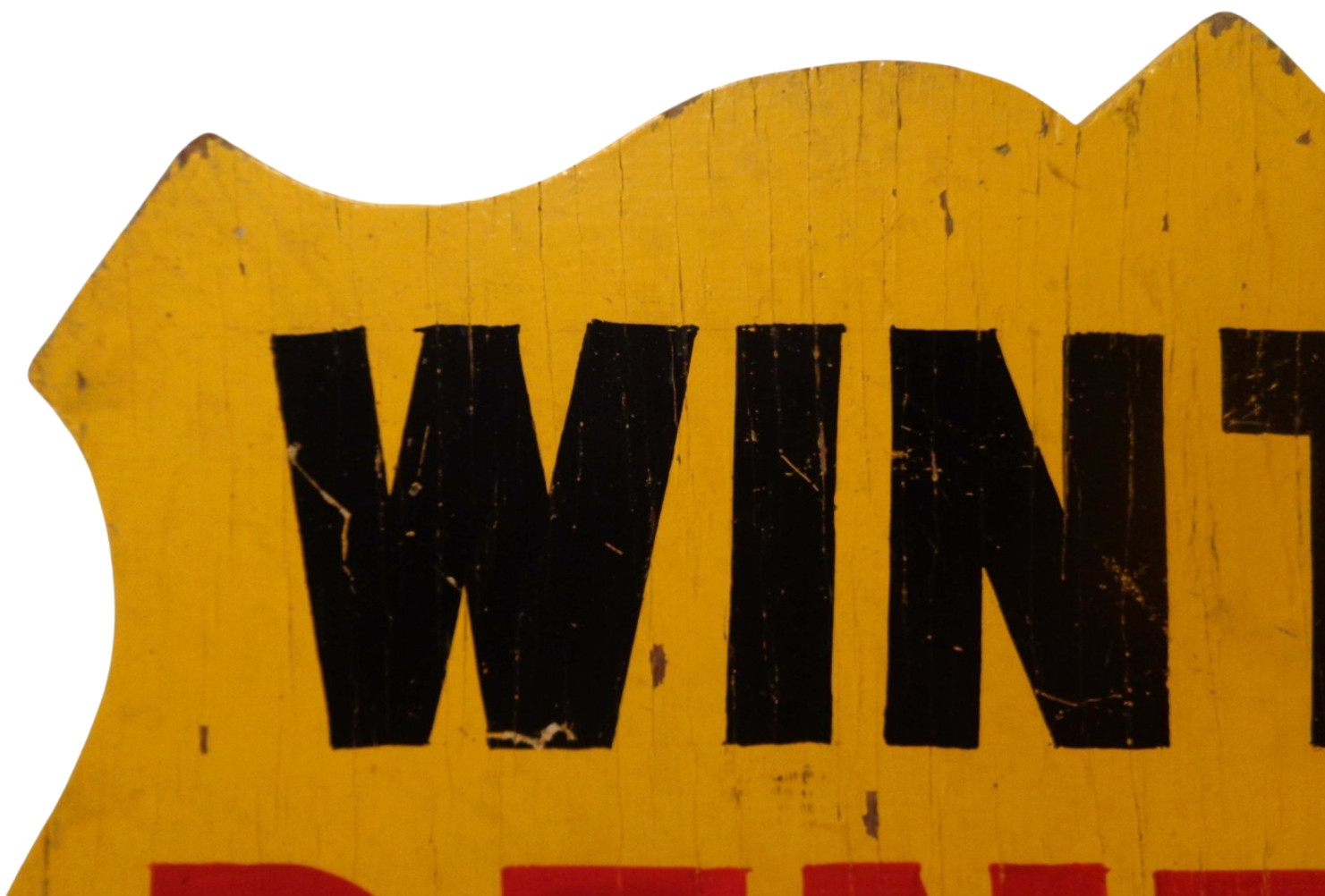 WINTER RENTALS DRIVE IN EARLY-MID 20TH C VINT HAND PAINTED JIG-CUT EDGE WDN SIGN
