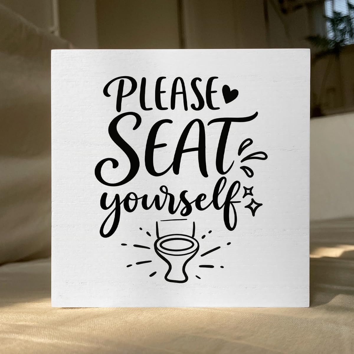 Funny Rustic Bathroom Decor Wooden Box Sign 5X5 Inch – “PLEASE SEAT Yourself”