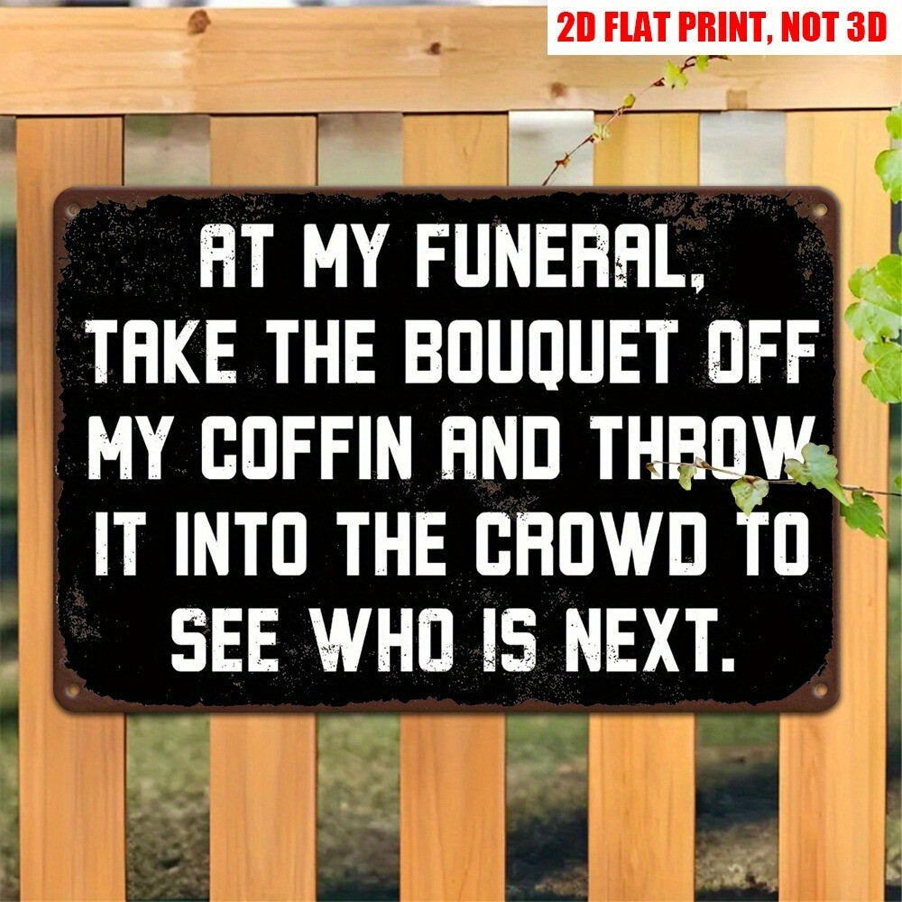 Funny Sarcastic Sign Black White Wall Art Decor Bar Club Humorous Metal Plaque