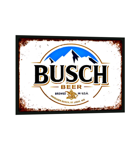 Show Me Your Busch Beer Sign Sticker Man Cave Pub Vintage Funny Retro 4 Sizes
