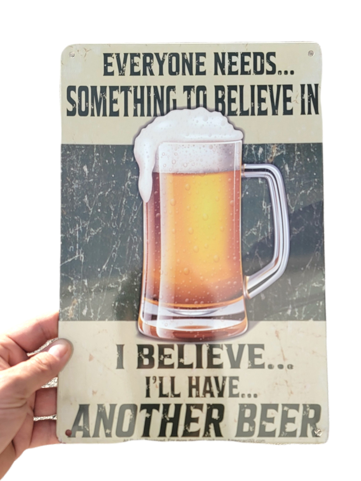 “I Believe I’ll Have Another Beer” 8″ x 12″ Metal Tin Funny Bar Sign