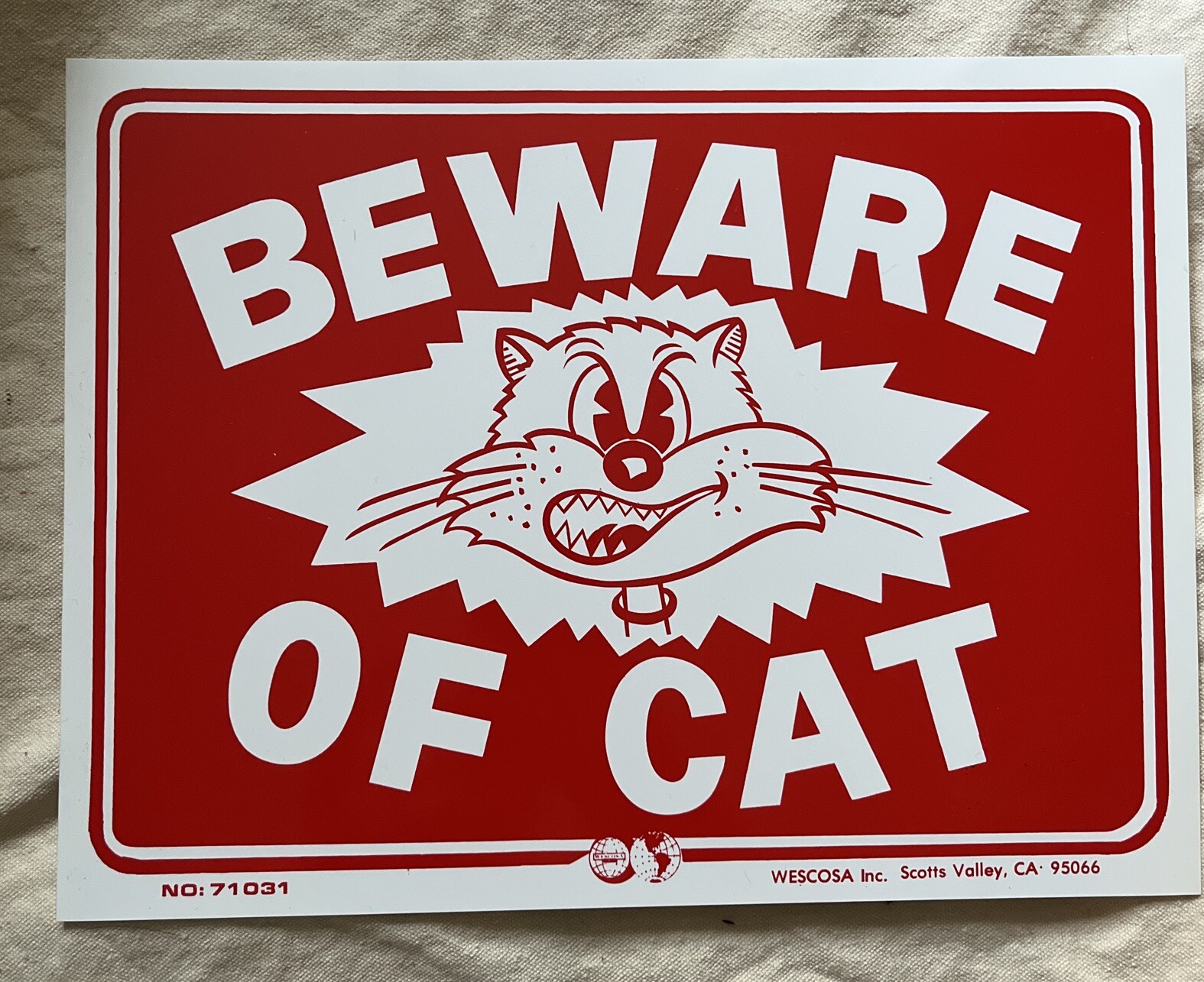 Beware Of Cat Vinyl Sign New Flawed Funny White Elephant Gift