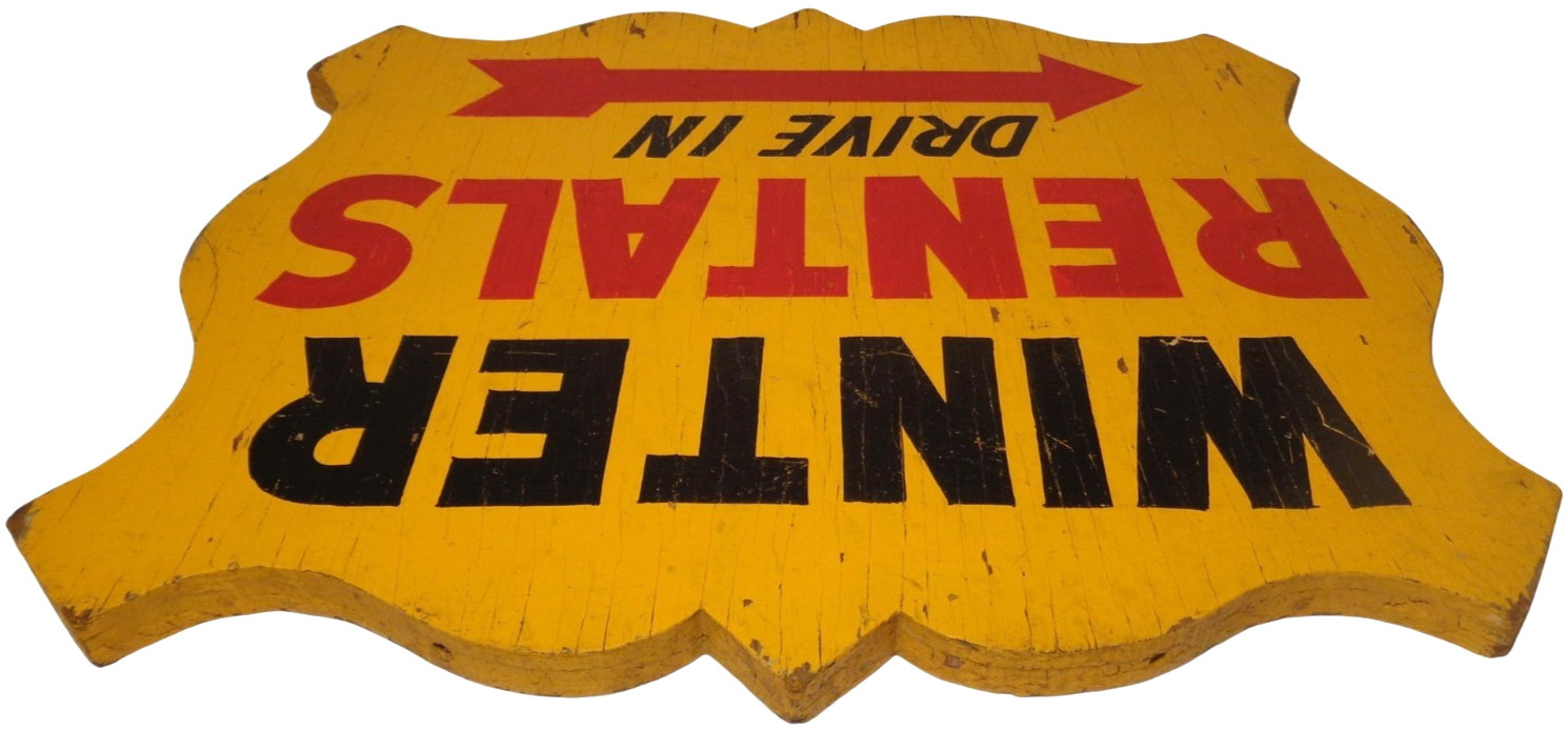 WINTER RENTALS DRIVE IN EARLY-MID 20TH C VINT HAND PAINTED JIG-CUT EDGE WDN SIGN