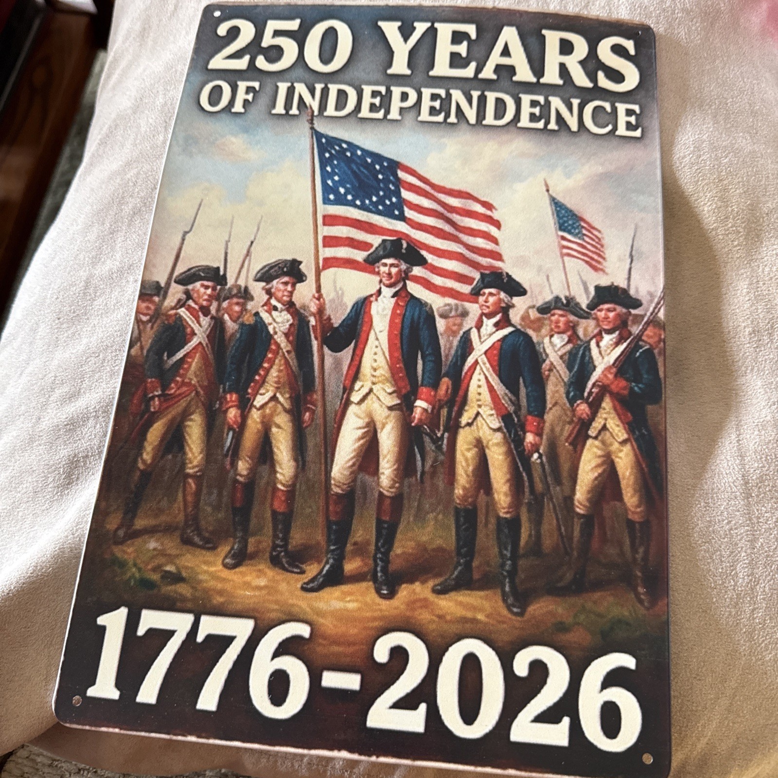 United States 250 Years Of Independence 1776-2026 Metal Sign 8”x12”