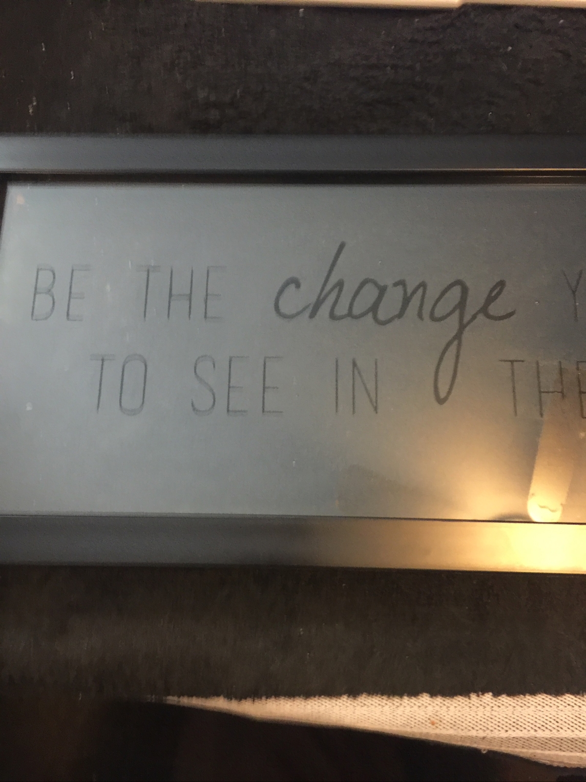 Vintage Black & White Wood Frame Sign Be The Change