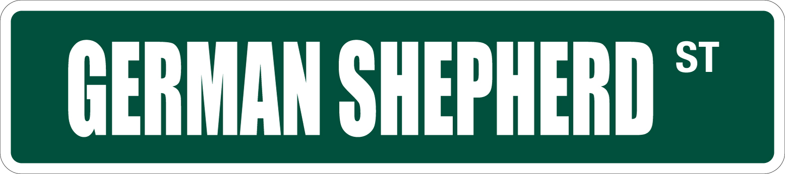 *Aluminum* German Shepherd 4″ x 18″ Metal Novelty Street Sign SS 1532