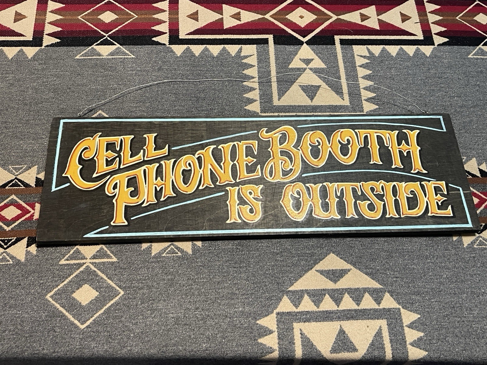 Vintage Hand Painted Wood “Cell Phone Booth Is Outside” Sign 7×22