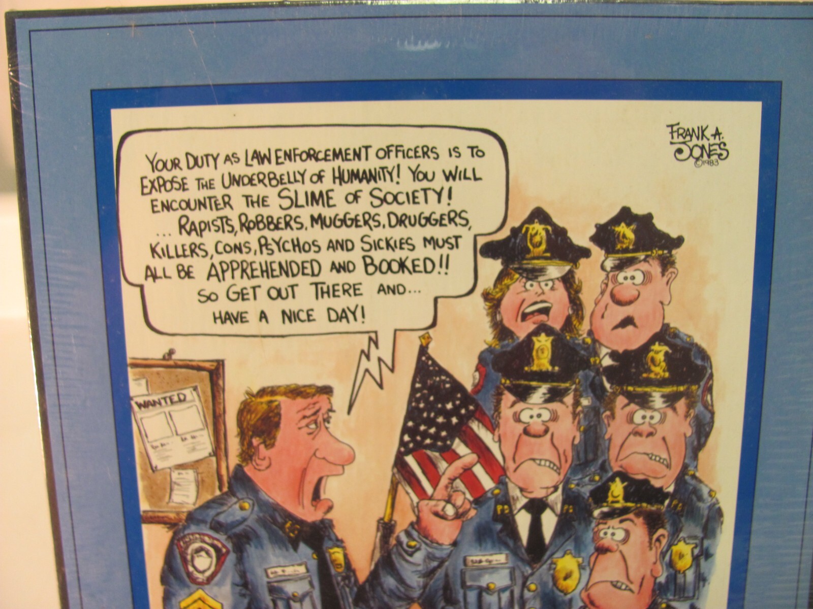Frank A. Jones “You Think Being A Cop is Easy?” The Print Mill 1983