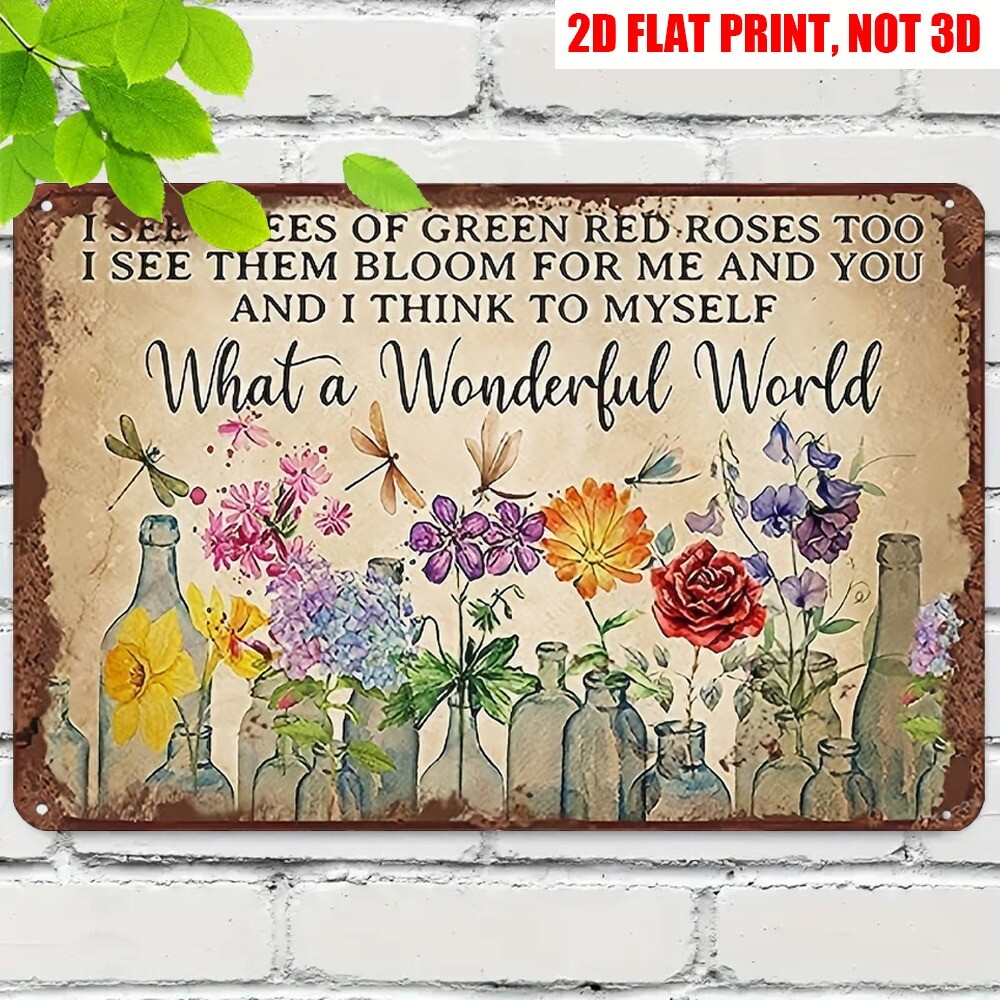 Garden Tin Sign Outdoor Flower Gardening Metal Signs What A Wonderful World 12×8