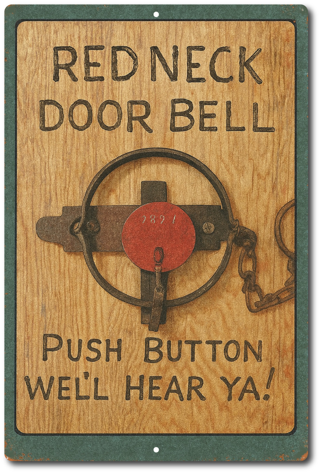 Redneck Doorbell Funny Tin Sign 8×12 Aluminum Metal Rustic Decor Push Button Jok