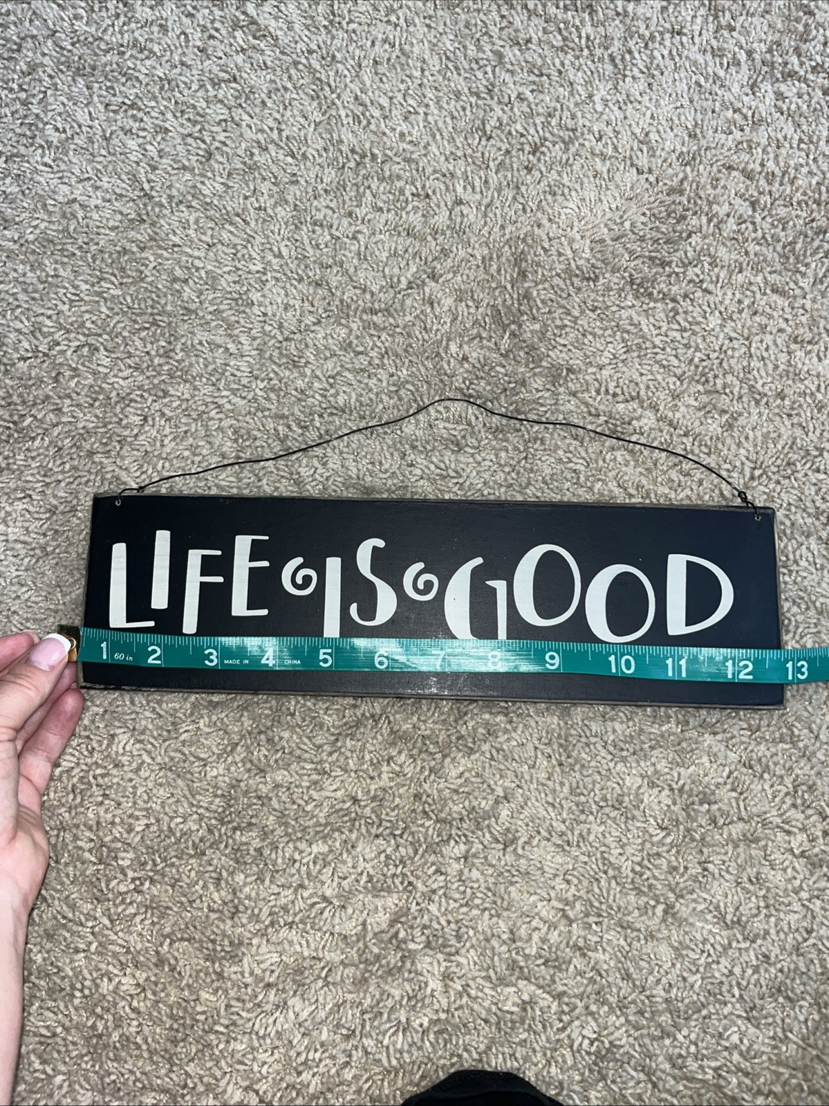 “Life Is Good” Hanging Wall Sign