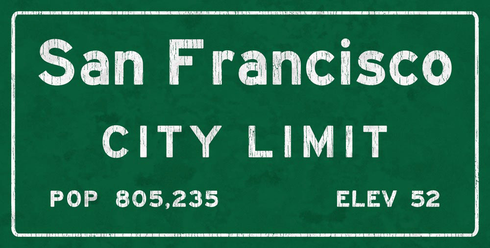 San Francisco City Limit Metal Sign, California, Population, Census, Travel