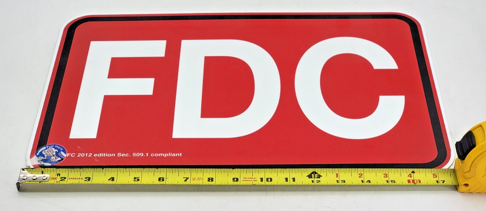 FDC Sign 12″ x 18″ Red Background White Text & Black Border