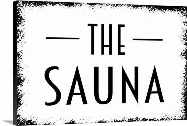 The Sauna Sign | Relaxing Spa Wall Decor | Metal Sign or Canvas for Home Sauna,