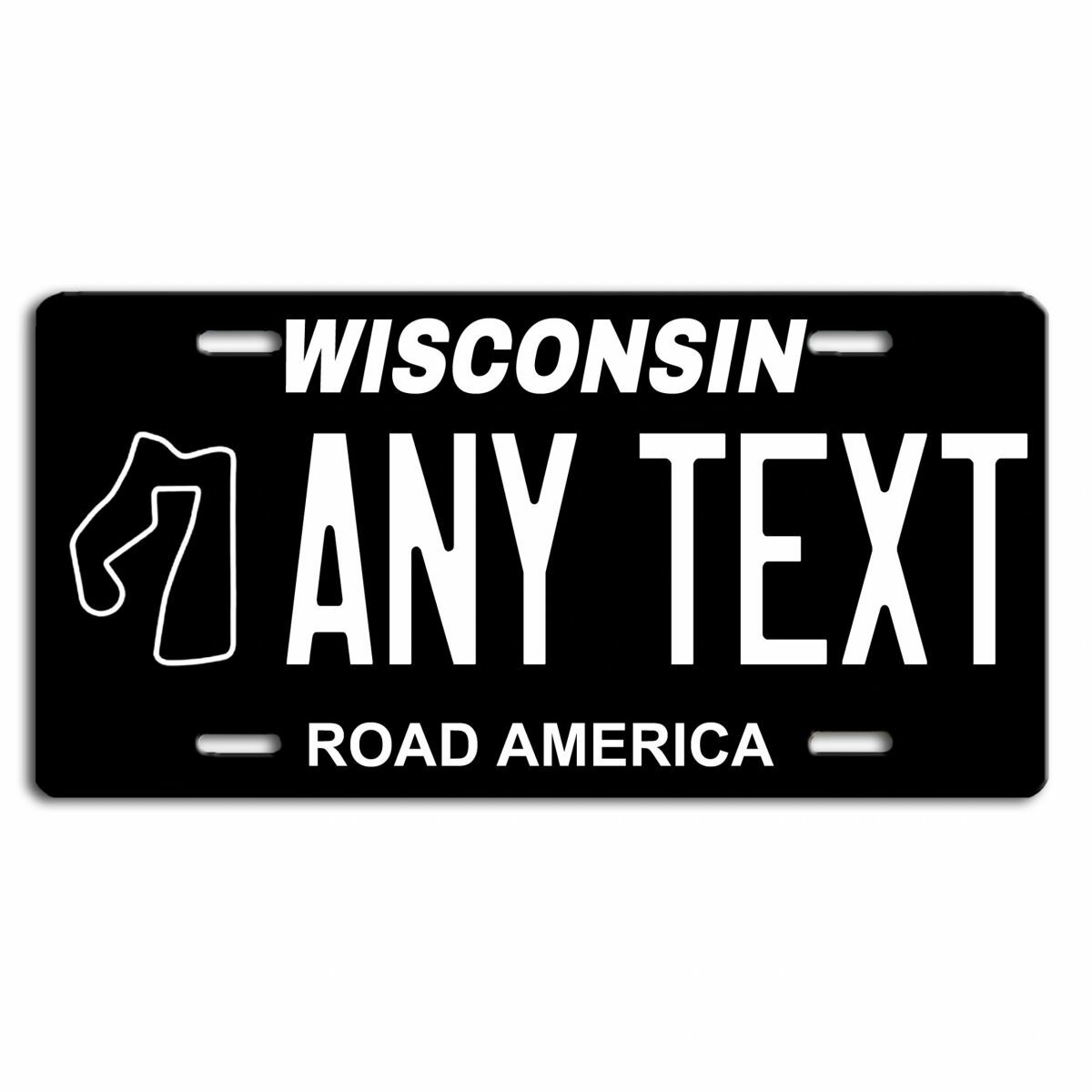 Wisconsin Road America License Plate Tag Custom Personalized ANY TEXT YOUR NAME