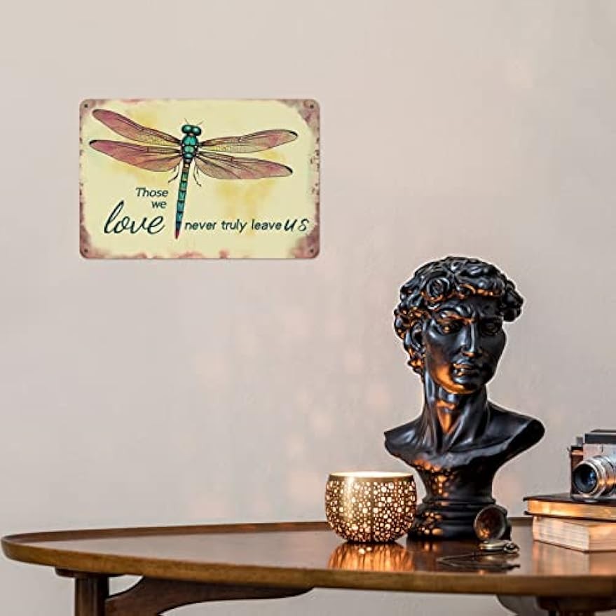 12×8 inches Creative Tin Metal Signs, Dragonfly “Those We Love Never Truly Leav
