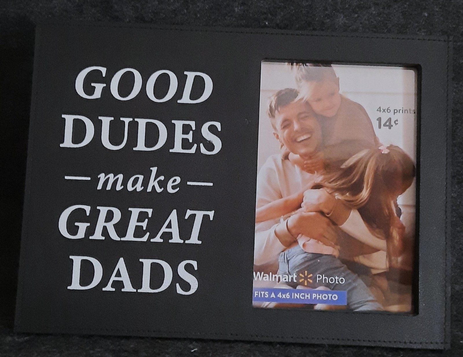 “Good Dudes Make Great Dads” Rectangular Picture Frame! Father’s Day Gift!