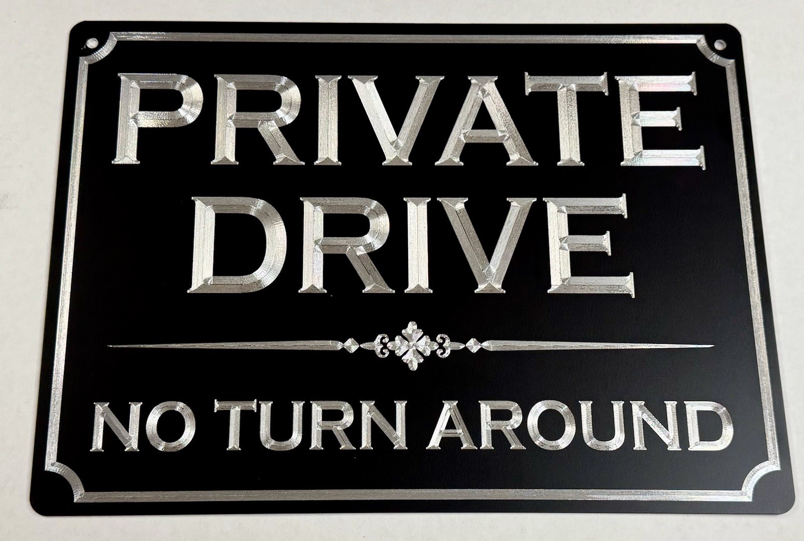 Reflective Diamond Etched Private Property Drive No Turn Around Yard Sign 12×9