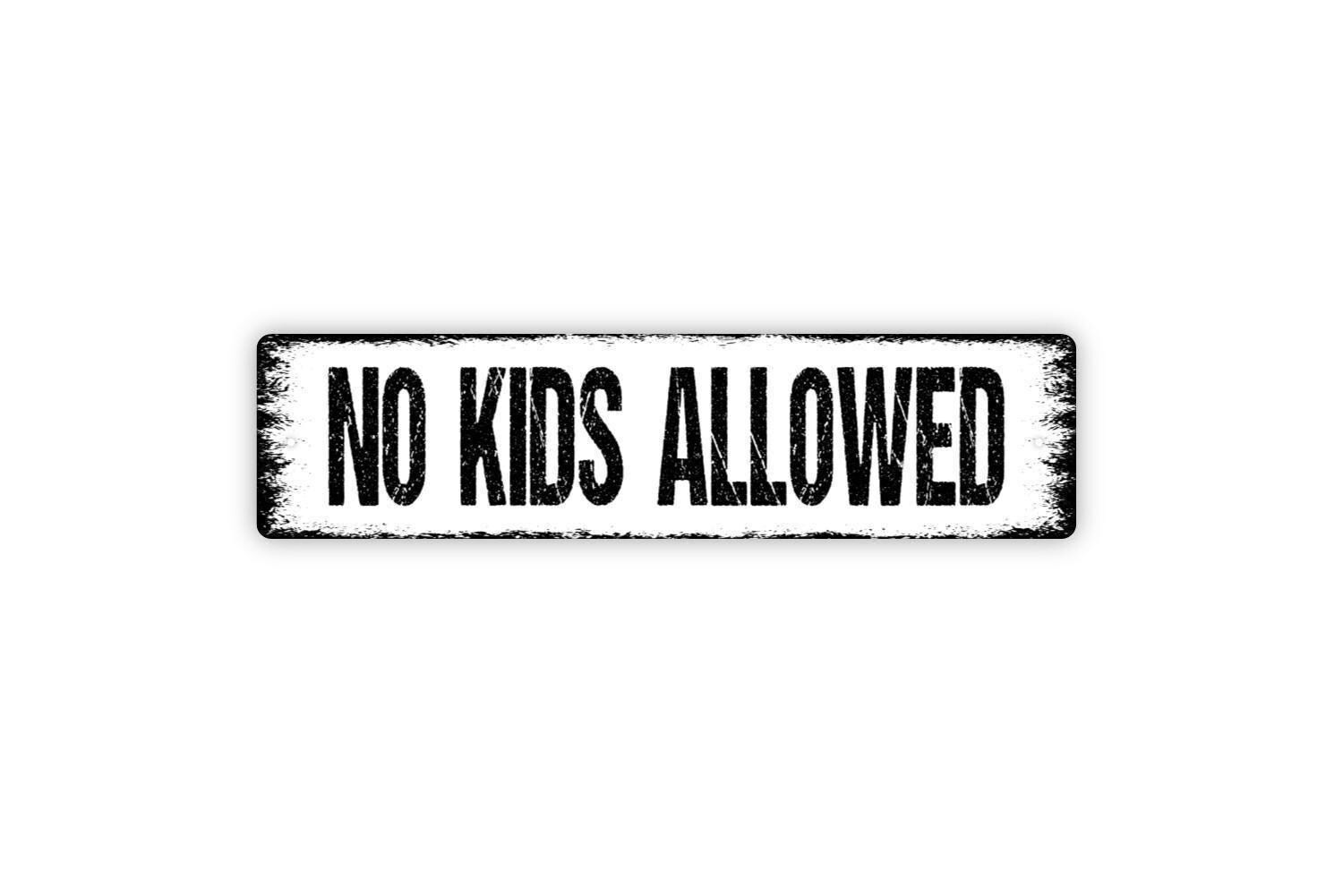 No Kids Allowed Sign – Funny Adult Only Area Home Bar Lounge Pool Man Cave