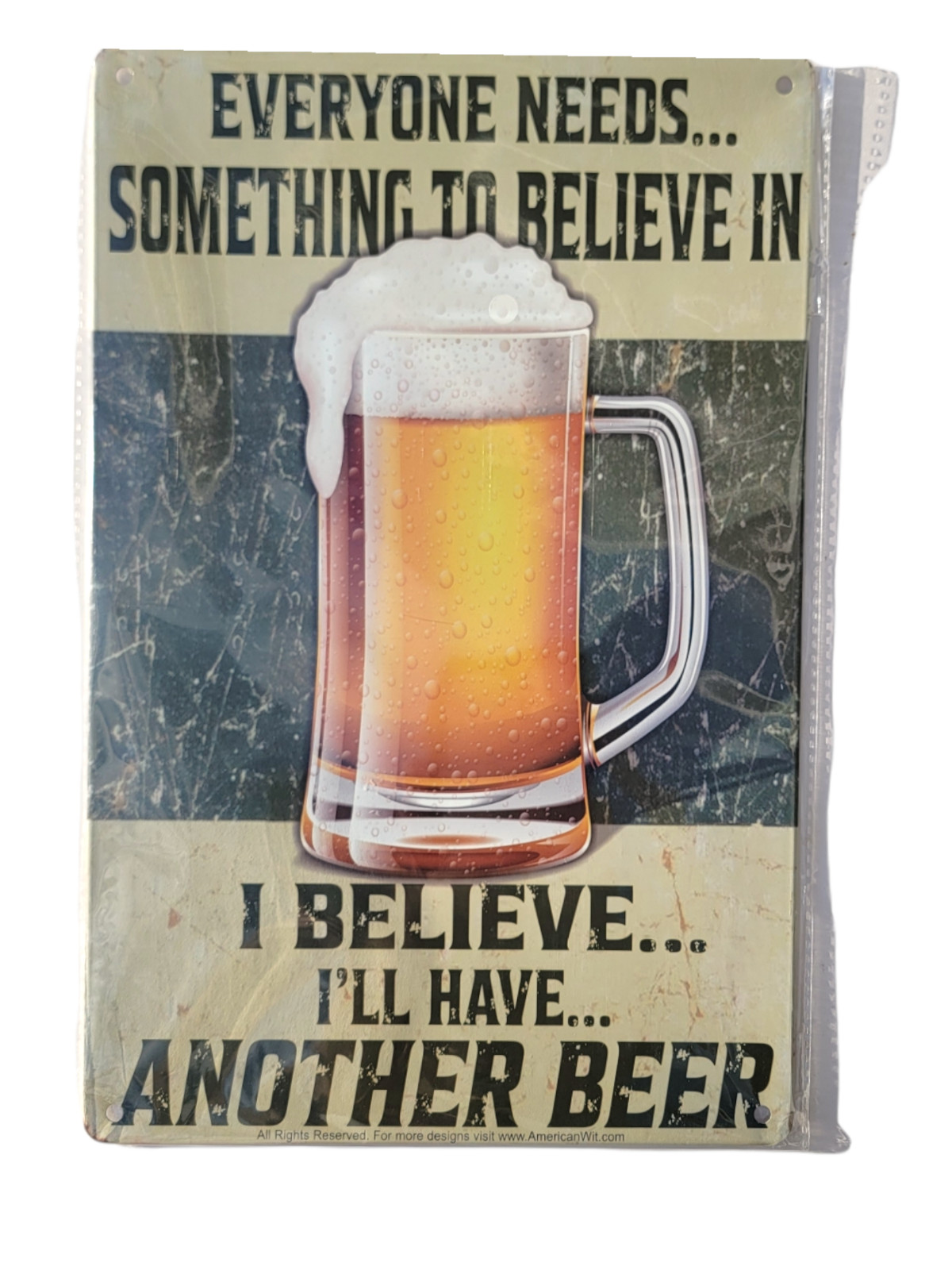 “I Believe I’ll Have Another Beer” 8″ x 12″ Metal Tin Funny Bar Sign