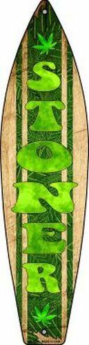 Stoner Marijuana Metal Surfboard Sign 17″ x 4.5″ ↔ Man Cave Weed Fun 420 Decor