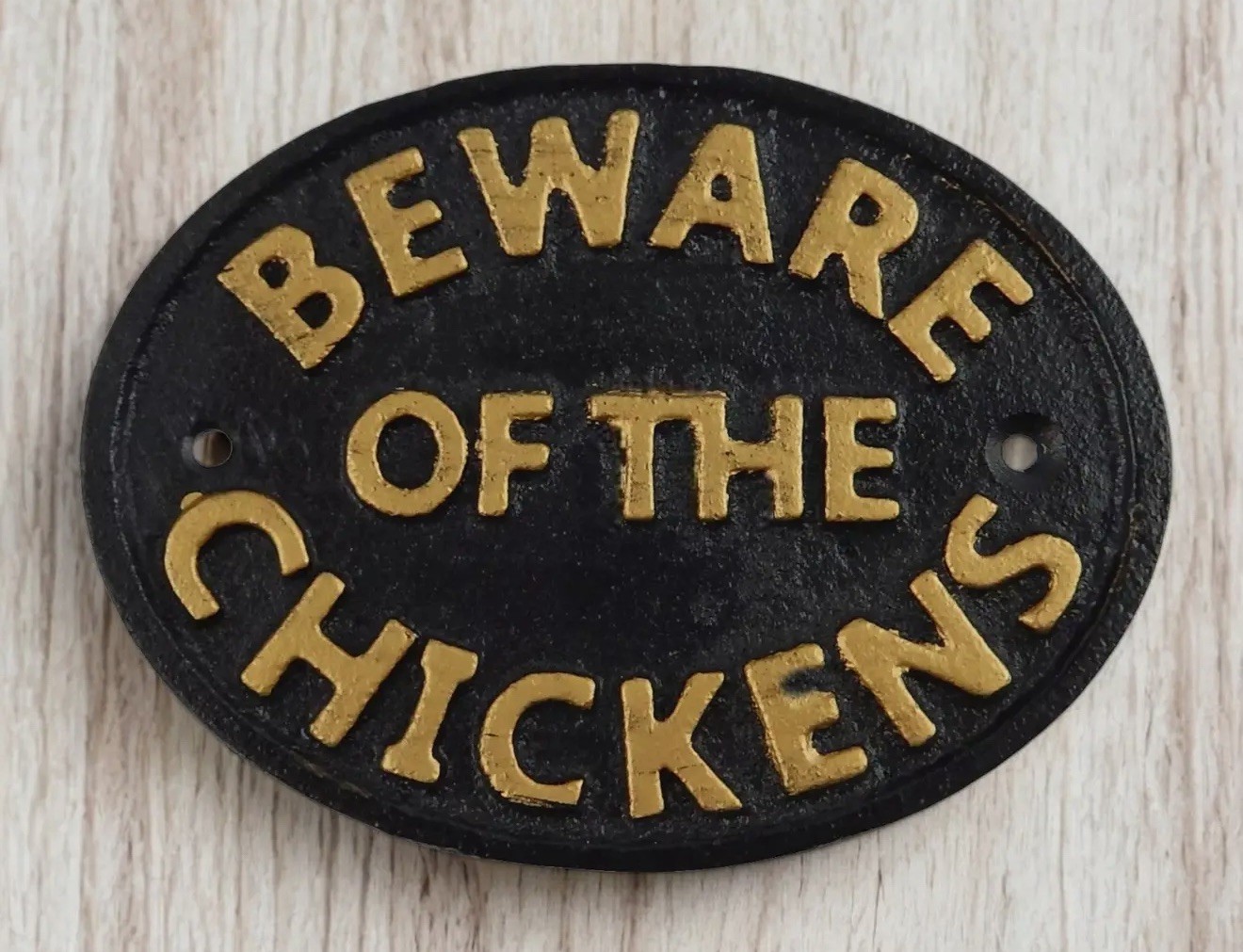 Beware of The Chickens Cast Iron Plaque Sign Wall Mounted Black & Gold 4.7” X 3”