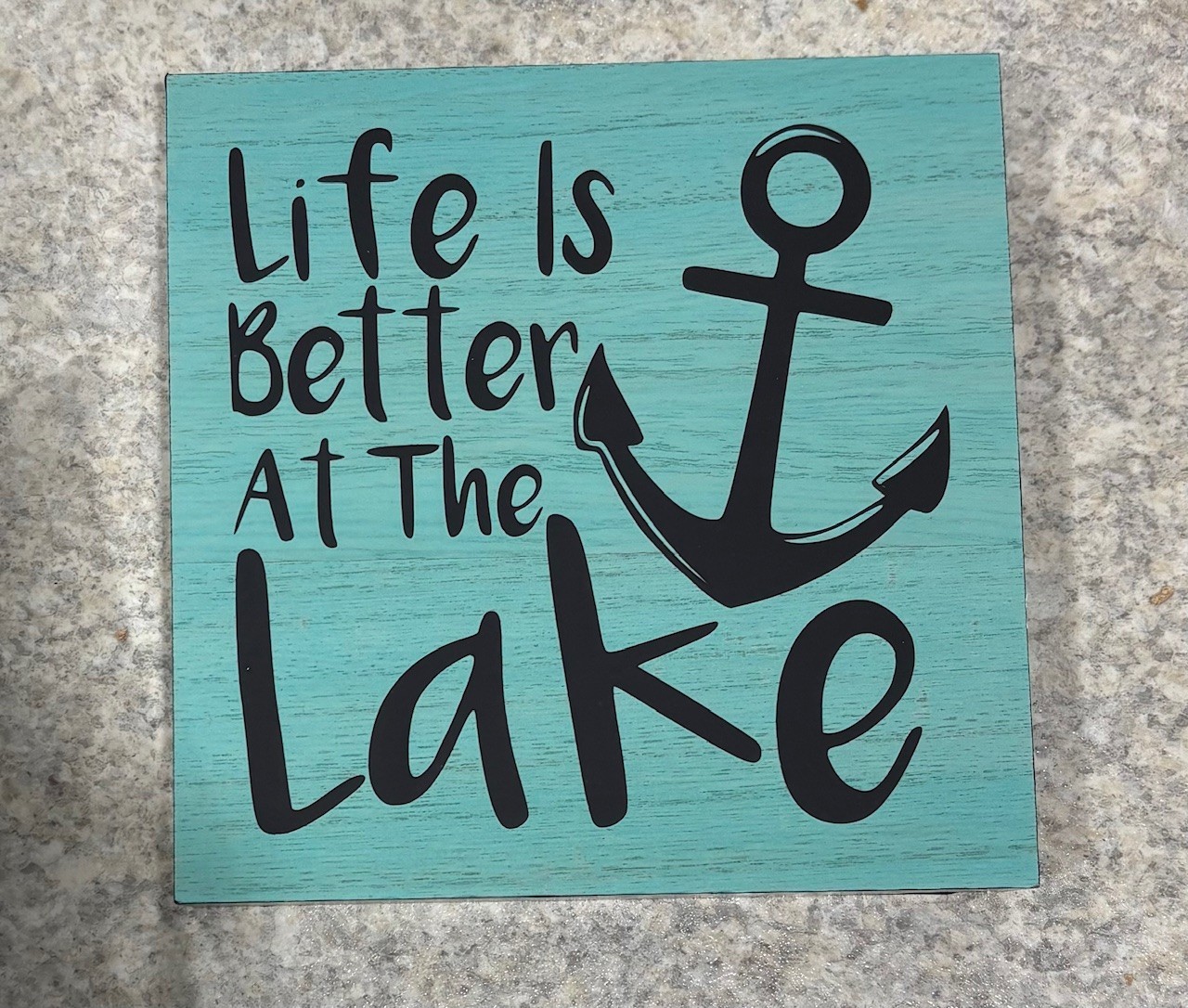 6″ x 6″ x 1″ Life is Better At The Lake” Home Decor -Turquoise/Black/Brand New