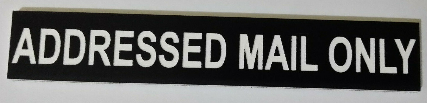 Addressed Mail Only Sign for Mailbox Letter Box 30 Colours 7 Small Medium Sizes