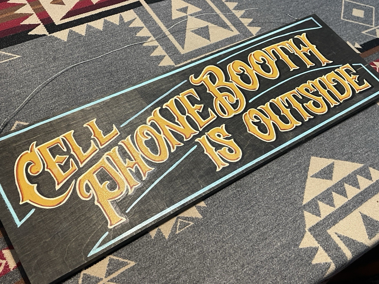 Vintage Hand Painted Wood “Cell Phone Booth Is Outside” Sign 7×22