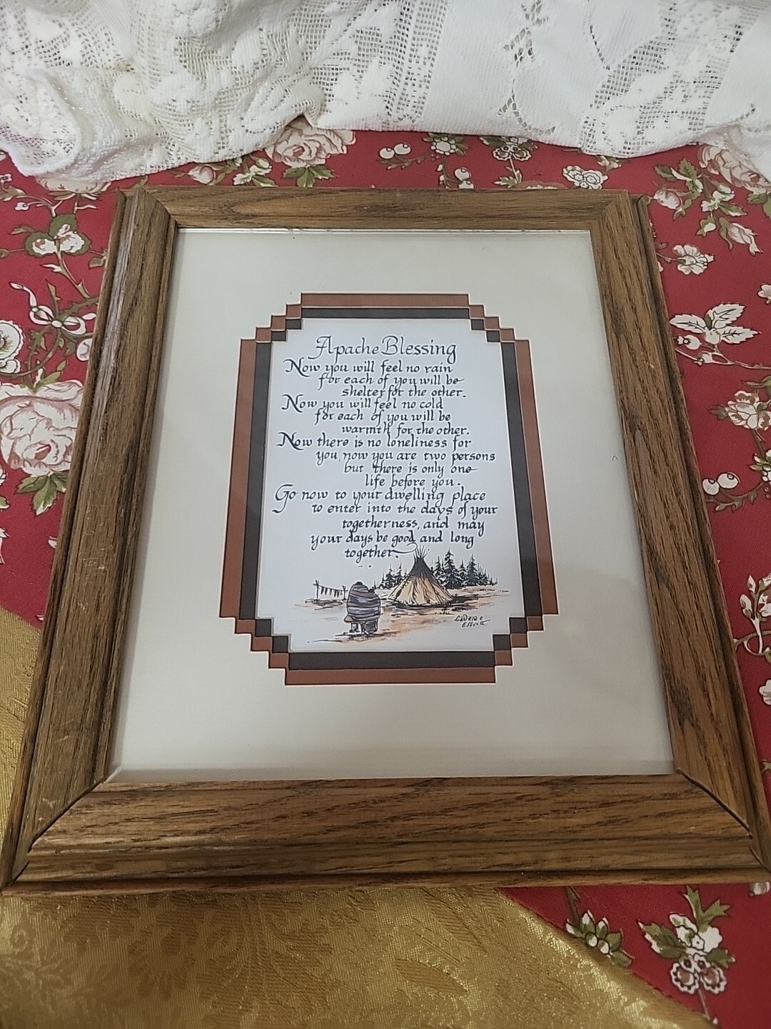 NATIVE AMERICAN WISDOM APACHE WEDDING BLESSING FRAMED Laverne Elliott